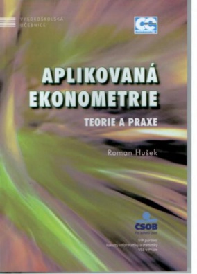 Aplikovaná ekonometrie - Teorie a praxe