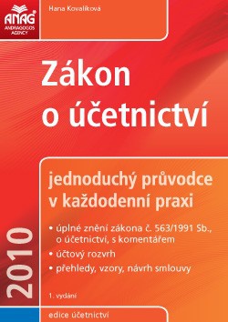 Zákon o účetnictví 2010, komentář,  jednoduchý průvodce v každodenní praxi