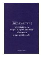 Descartes - Meditace o první filosofii