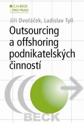 Outsourcing a offshoring podnikatelských činností