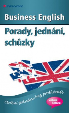 Business English. Porady, jednání,schůzky