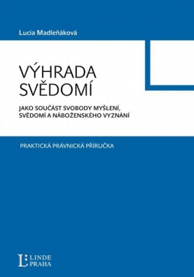 Výhrada svědomí-jako součast svobody myšlení,svědomí a náboženského vyznání