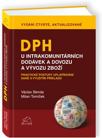 DPH u intrakomunitárních dodávek a dovozu a vývozu zboží 4.vyd.