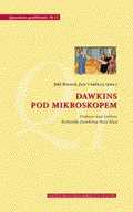 Dawkins pod mikroskopem