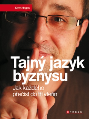 Tajný jazyk byznysu-jak každého přečíst do tři vteřin