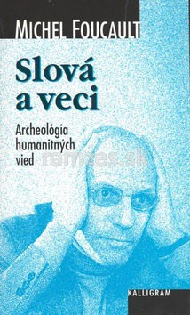 Slová a veci-archeológia humanitných vied