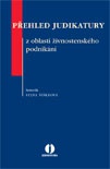 Přehled judikatury z oblasti živnostenského podnikání