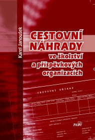 Cestovní náhrady ve školství a příspěvkových organizacích