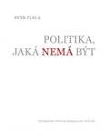 Politika,jaká nemá být