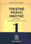 Trestné právo hmotné, 1. a 2. zväzok, 2.vydanie