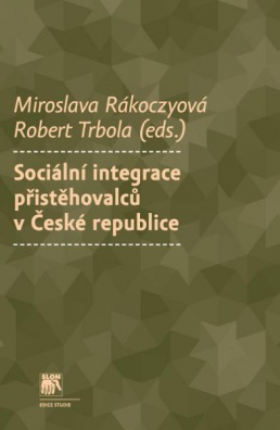 Sociální integrace přistěhovalců v České republice