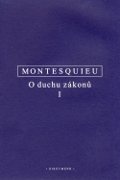 Montesquieu-O duchu zákonů I.