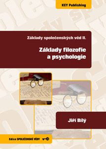 Základy společenských věd 2. Základy filozofie a psychologie