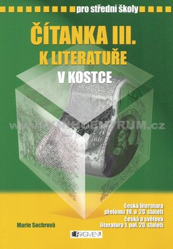 Čítanka III.k literatuře v kostce