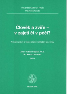 Člověk a zvíře - v zajetí či v péči?