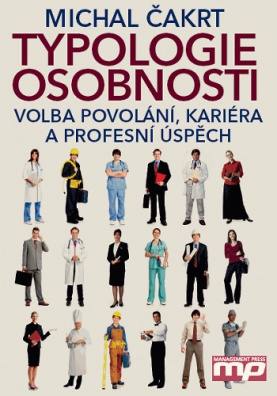 Typologie osobnosti (volba povolání, kariéra a profesní úspěch)