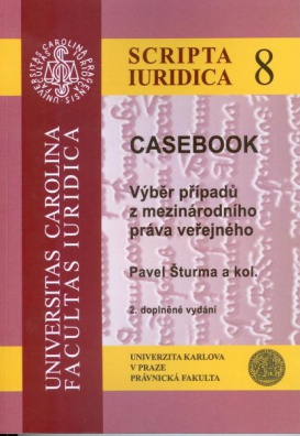 CASEBOOK. Výběr případů z mezinárodního práva veřejného, 2.vyd.