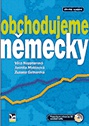 Obchodujeme německy + CD, 4.vyd.