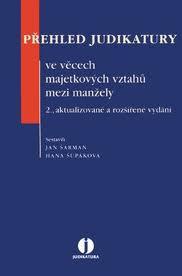 Přehled judikatury ve věcech majetkových vztahů mezi manžely 2.vyd.