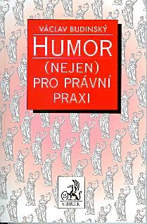 Humor (nejen) pro právní praxi