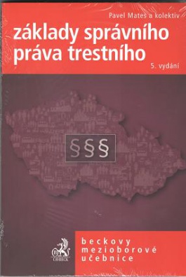 Základy správního práva trestního, 5. vydání