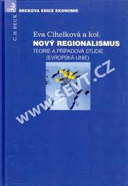 Nový regionalismus - teorie a případová studie (Evropská unie)