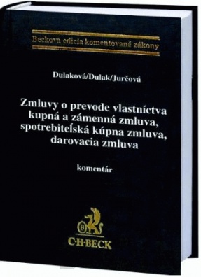 Zmluvy o prevode vlastníctva - komentár (kúp.a záme.zmluva,spotreb.kůpná zmluva,darov.zmluva)