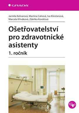 Ošetrovatelství pro zdravotnické asistentky - 1. ročník