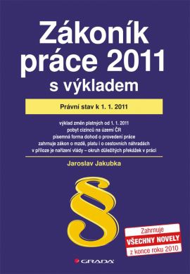 Zákoník práce 2011 - s výkladem  