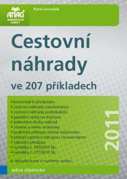 Cestovní náhrady ve 207 příkladech 2011, 4.vydání