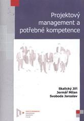 Projektový management a potřebné kompetence