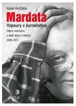 Mardata - Vzpoury v žurnalistice