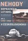 Nehody dopravních letadel - díl 2. (1945-1960)