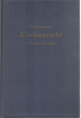 Lehrbuch des Kirchenrechts auf Grund des Codex Iuris Canonici I. (Einleitung, Allgemeiner Teil, Pers