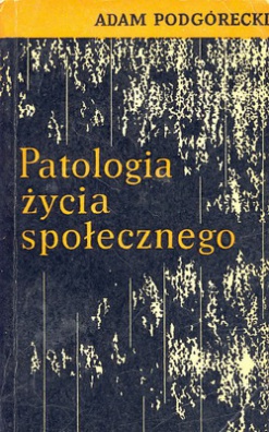 Patologia życia społecznego