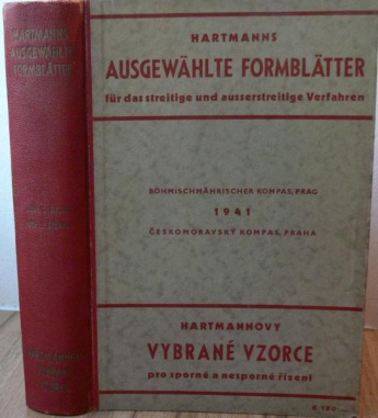 Hartmannovy Vybrané vzorce pro sporné a nesporné řízení. (českoněmecké vydání-oboustranný překlad)