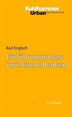 Einführung in das juristische Denken, 11. Auflage