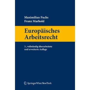 Europäisches Arbeitsrecht, 3.Auflage