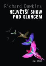 Největší show pod Sluncem. Důkazy evoluce