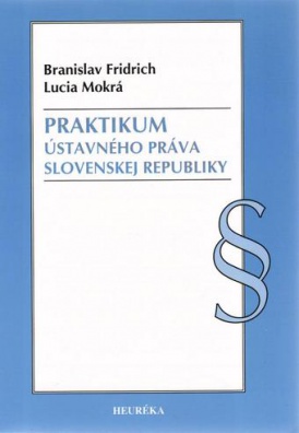 Praktikum ústavného práva Slovenskej republiky