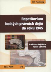 Repetitorium českých právních dějin do roku 1945