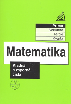 Matematika. Kladná a záporná čísla