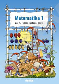 Matematika 1 pro 1.ročník ZŠ