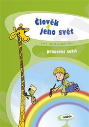 Člověk a jeho svět pro 2.ročník ZŠ-pracovní sešit