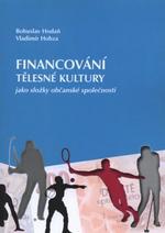 Financování tělesné kultury jako složky občanské společnosti