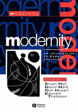 Modernity: An Introduction to Modern Societies