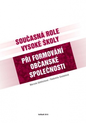 Současná role vysoké školy při formování občanské společnosti