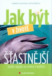 Jak být v životě šťastnější