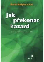 Jak překonat hazard