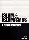 Islám & islamismus v České republice